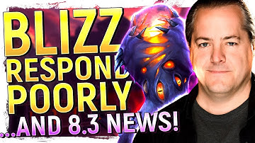 Blizz FINALLY Respond! New 8.3 LEGENDARY Reveal, Epic Allied Race Abilities, Mounts, Items & More!