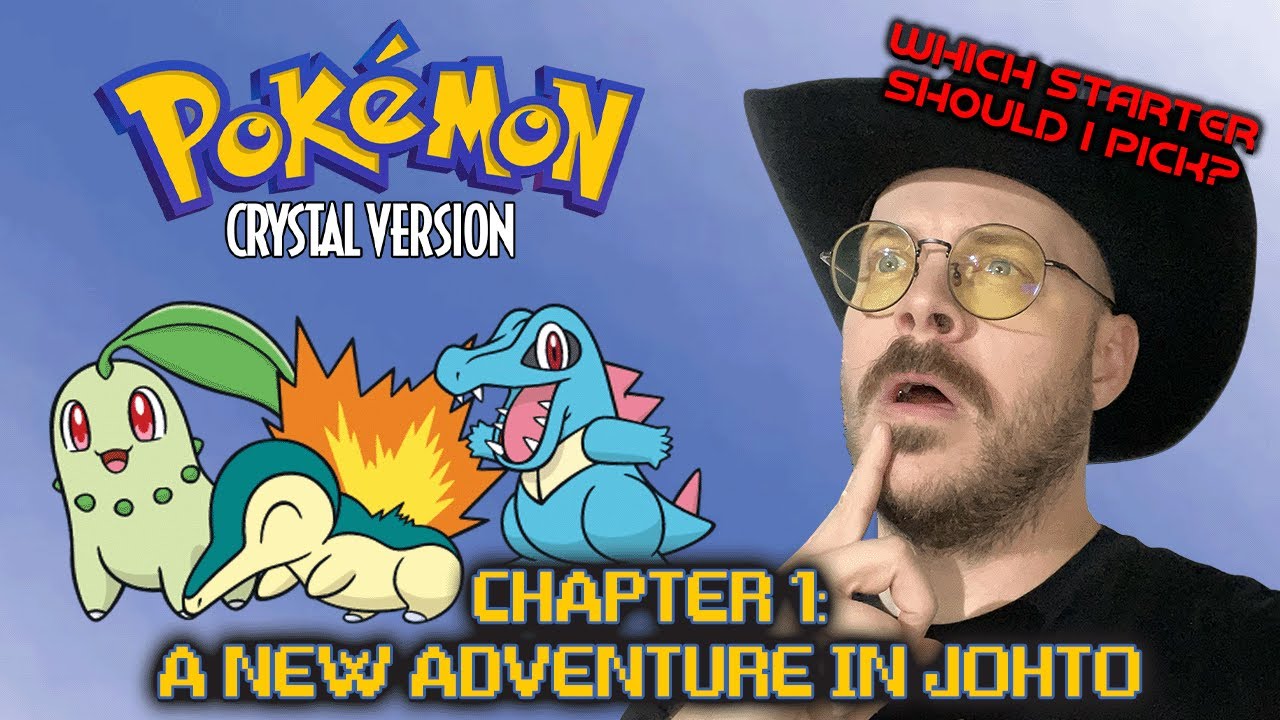Pokemon Crystal Chapter 1 A New Adventure In Johto YouTube pokemon-crystal-chapter-1-a-new-adventure-in-johto-youtube
