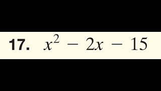Factor x^2 - 2x - 15