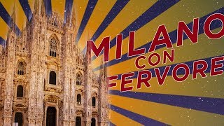 Da Milano Con Fervore