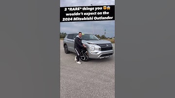 Three *Rare* Features on the 2024 Mitsubishi Outlander You Wouldn