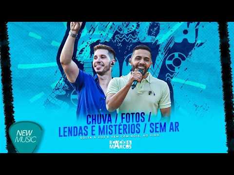 Chuva / Fotos / Lendas e Mistérios / Sem Ar (Solta A Voz e Vem Com Nóis, Ao Vivo)- Cacio & Marcos