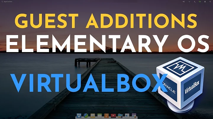 How to Install Elementary OS VirtualBox Guest Additions | Step by Step Guide