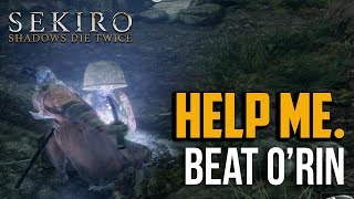 Sekiro : How to Beat ORin of the Water (Easy Method)
