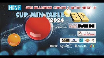 Trần Quyết Chiến VS Nguyễn Thanh Tùng - VÒNG 16 | GIẢI CAROM 3 BĂNG HBSF II CÚP MIN TABLE 2024