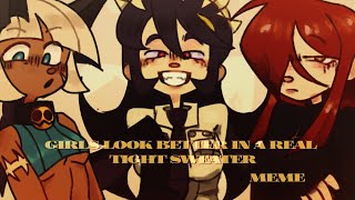 girls look better in a real tight sweater | meme | skullgirls