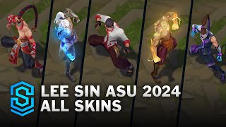 Lee Sin ASU 2024 All Skins | League Of Legends