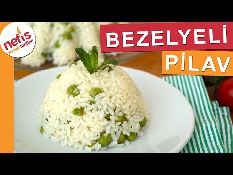 Tane Tane Pilav Yapmanın Sırrı! Bezelyeli Pilav Tarifi - Nefis Yemek Tarifleri