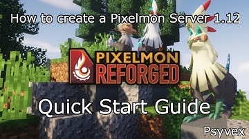 How to create a Pixelmon Minecraft Server 1.12 // Quick Start Guide