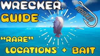 HOOKED   Sea of Thieves Fishing Guides l Tips n' Tricks   THE WRECKER