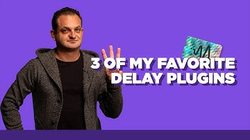 3 Of My Favorite Delay Plugins for Music Production