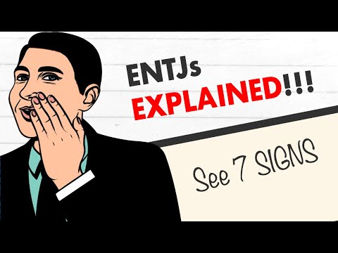 ENTJs Explained: 7