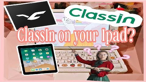 Teaching tool ClassIn App  to your iPad #iPad #ClassIn