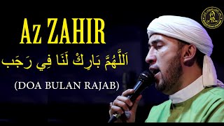 ALLAHUMA BARIKLANA FI RAJABA ( DOA BULAN RAJAB ) | AZ  ZAHIR TERBARU 2023| MAJELIS SHOLAWAT AZ ZAHIR