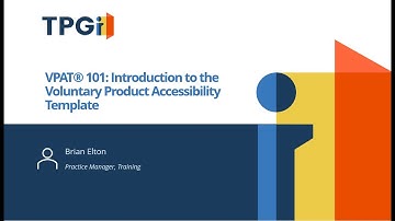 VPAT® 101: Introduction to the Voluntary Product Accessibility Template