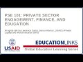 Pse 101 private sector engagement finance and education