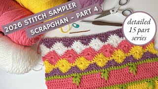 Wheel Stitch (Catherine’s Wheel) Crochet Tutorial | Stitch Sampler Scrapghan CAL Week 4