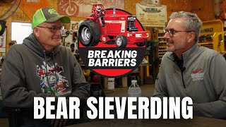 Breaking Barriers w/ Bear Sieverding