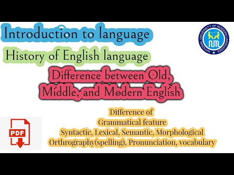 ვიდეო: რა განსხვავებაა ძველ ინგლისურ შუა ინგლისურსა და თანამედროვე ინგლისურს შორის?