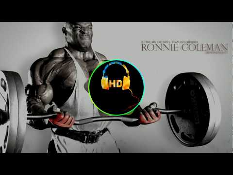 BEST GYM SONGS (ronnie coleman) (HD)