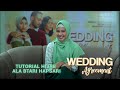 WEDDING Agreement - Tutorial Hijab Ala Btari Hapsari