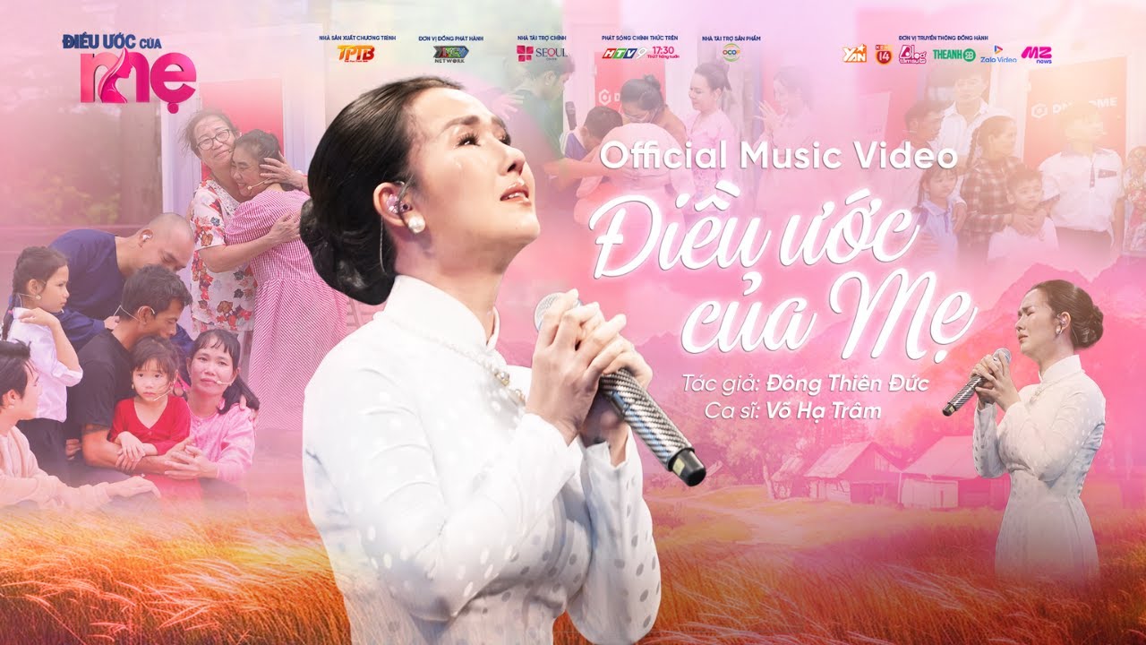 ĐIỀU ƯỚC CỦA MẸ | VÕ HẠ TRÂM x ĐÔNG THIÊN ĐỨC | OFFICIAL MV