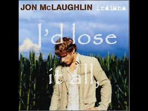 jon mclaughlin (+) already in