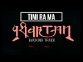 Pariwartan band  timi ra ma  backing track