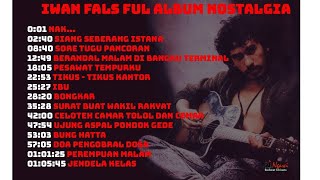 Download lagu IWAN FALS || NAK || Kumpulan Album Lagu Nostalgia Terbaik Sepanjang Masa Dari Waktu Ke Waktu