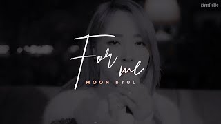 For Me ✧ MoonByul - traducción al español + MV༄