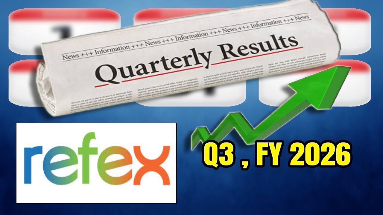 Refex Industries Ltd Quarterly Results Q3, FY 2026, Refex Industries share latest news today, Refex