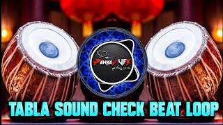 Tabla Sound Check Beat Loop | DJ PANKAJ VFX Insta Viral Trending #dj #djbeat #tablamix #trending #dj