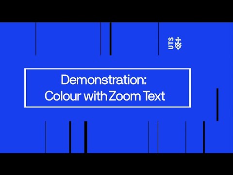 Students Demonstrate: Colour with Zoom Text