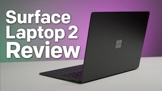 Surface Laptop 2 review one month later: A subtle but surprisingly solid update