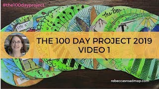 #The100DayProject 2019 Video 1