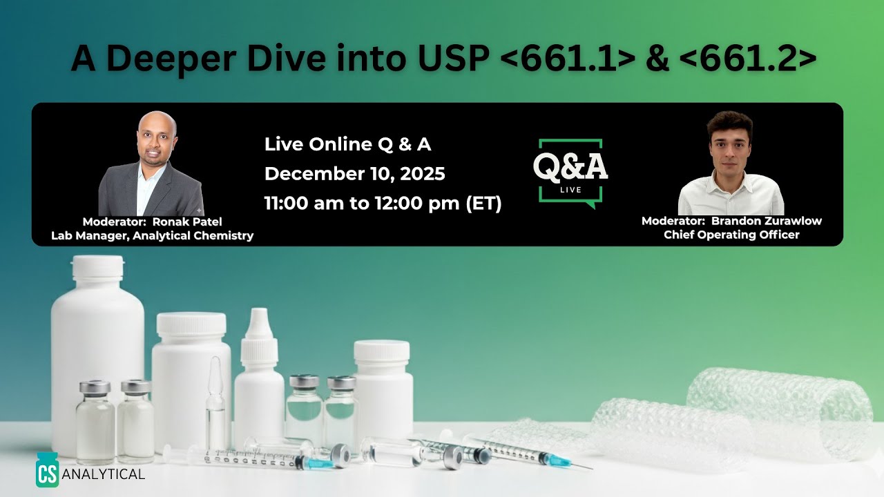 Live Q&A Session | A Deeper Dive into USP 661.1 & 661.2 - YouTube