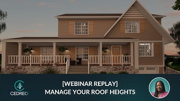 [Webinar Replay] Manage Different Roof Heights