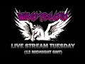 Live Stream Tuesday 8/9/2020