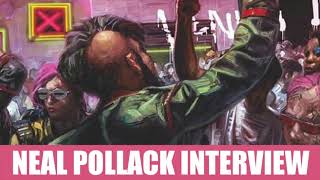 Neal Pollack Interview
