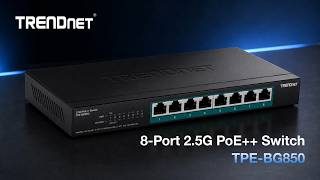 TRENDnet 8-Port 2.5G PoE++ Switch, model TPE-BG380
