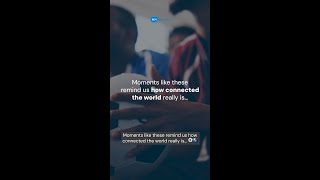 From Around the World to One Shared Dream