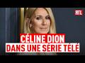 Céline Dion bientôt au cœur d'une série télé !