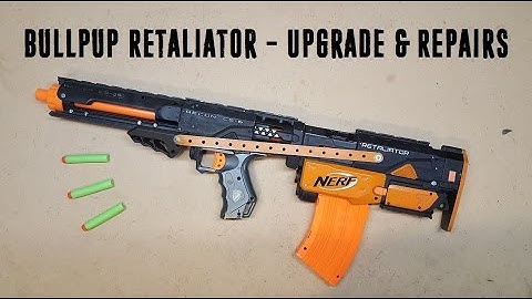 Nerf Bullpup Retaliator - Upgrade and Repair
