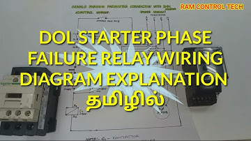 DOL starter phase failure relay wiring diagram explanation in tamil