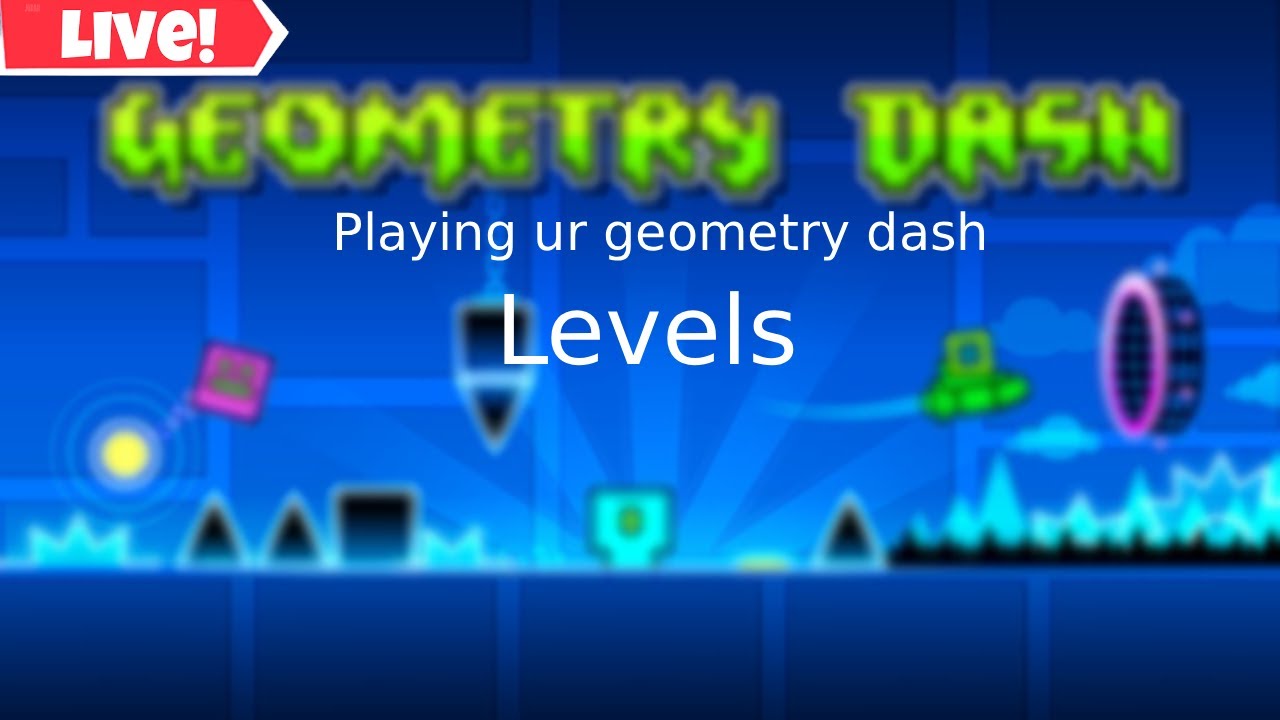 Playing Your Geometry dash levels (i cant hear and speak) - YouTube