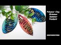 Polymer Clay Shimmer Summer Pendant -  Jewelry Making Tutorial