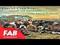 David Crockett His Life and Adventures Full Audiobook by John Stevens Cabot ABBOTT