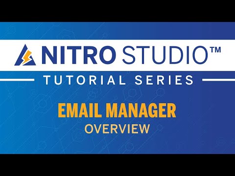 NITRO Studio™ Tutorial Series: Email Manager