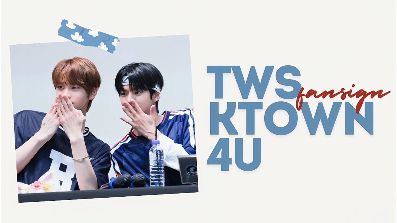 [VIETSUB] 240713 TWS CUTE TALK WITH FAN IN KTOWN4U FANSIGN - YouTube