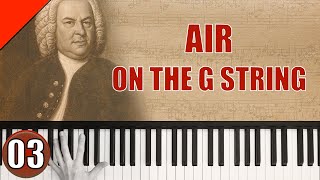 Air on the G String - J.S. Bach - Piano Tutorial - Teil 3